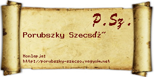 Porubszky Szecső névjegykártya